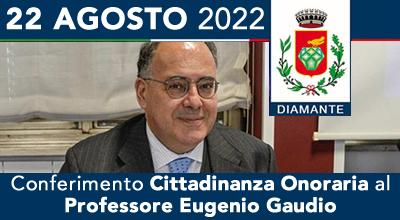 Conferimento della Cittadinanza Onoraria al prof Eugenio Gaudio